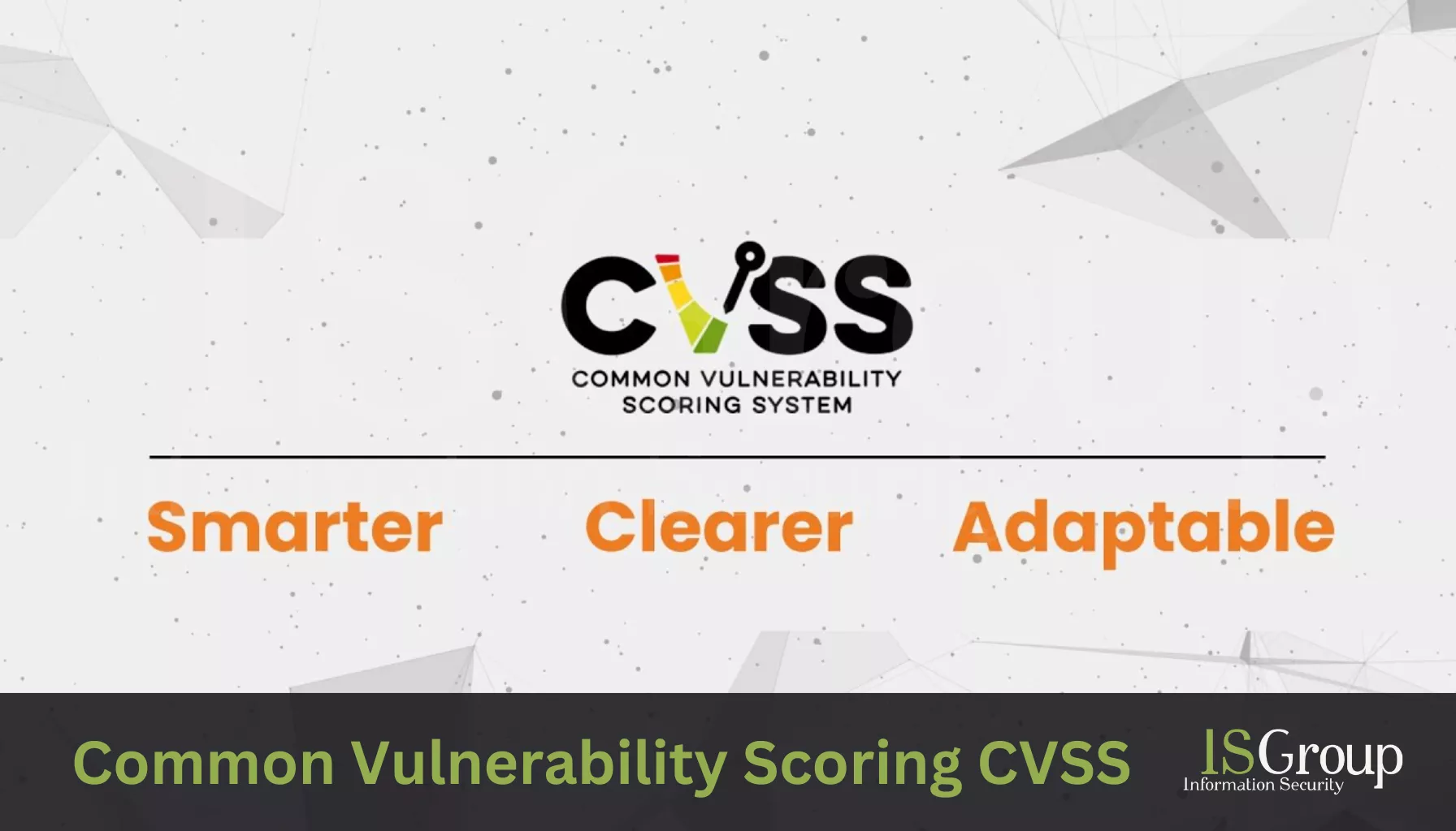 Common Vulnerability Scoring System CVSS