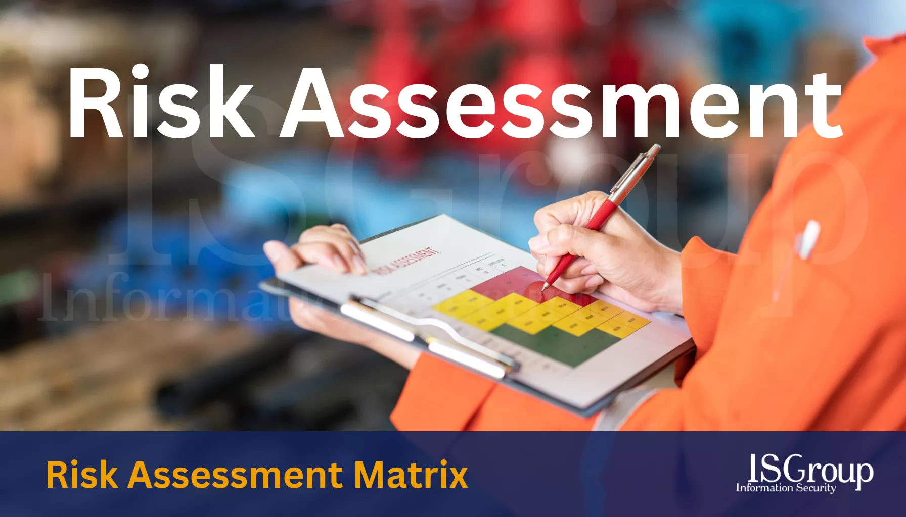 Risk Assessment Matrix